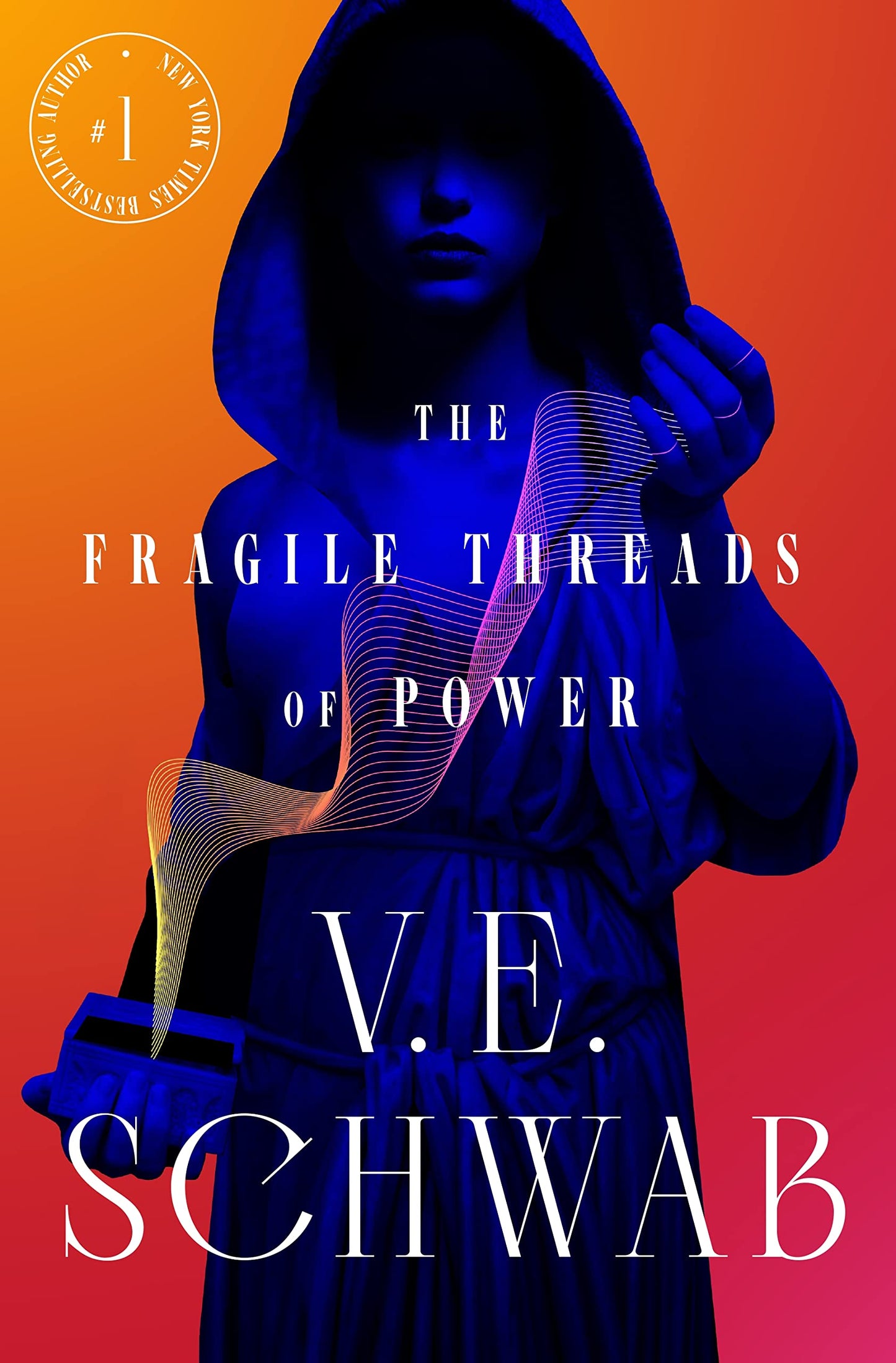 The Fragile Threads of Power by V.E. Schwab