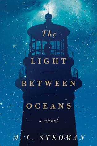 The Light Between Oceans by M.L. Stedman