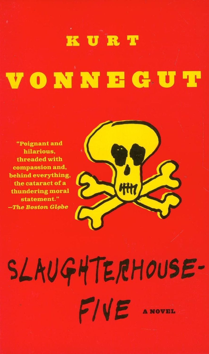 Slaughterhouse-Five by Kurt Vonnegut