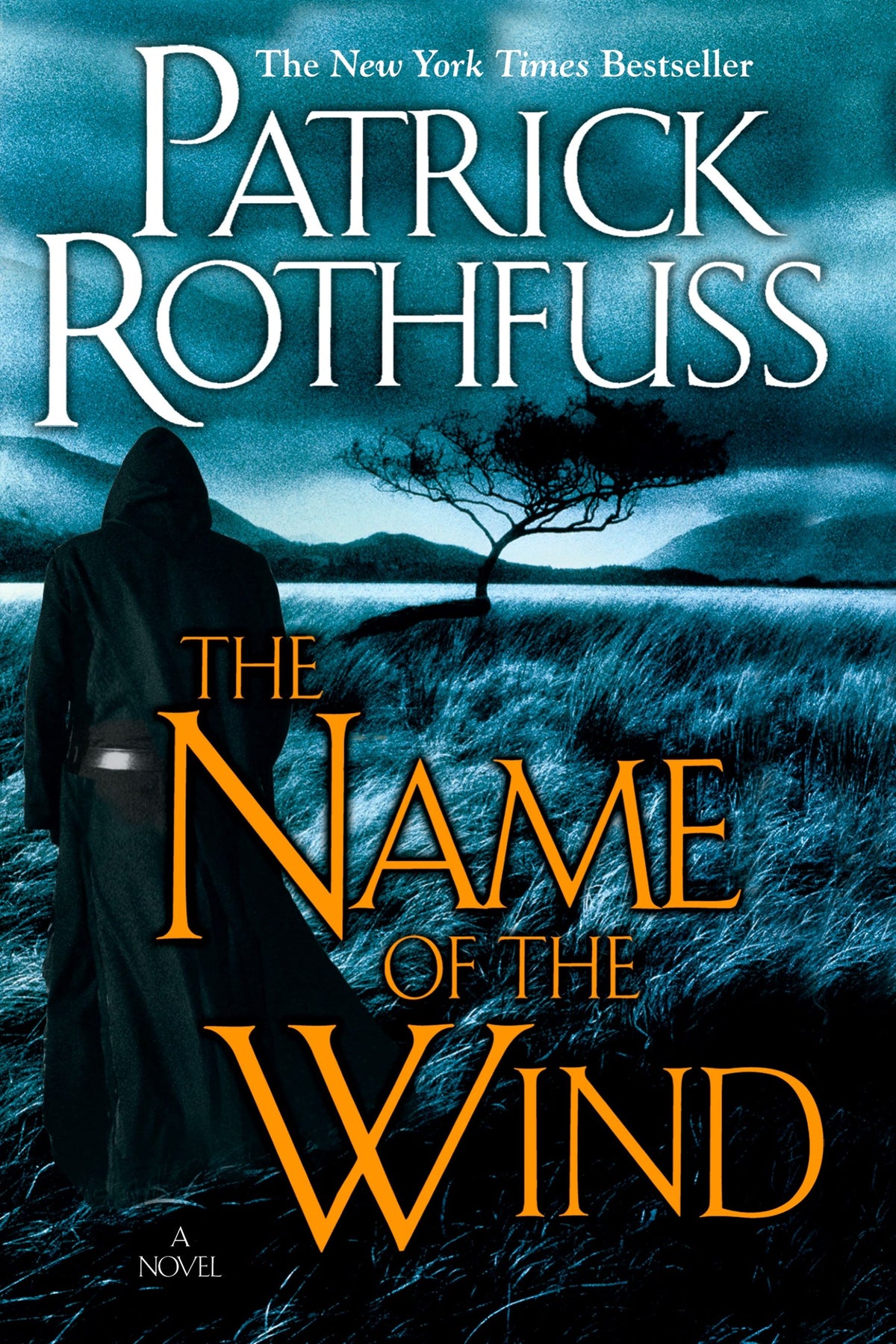 The Name of Wind by Patrick Rothfuss