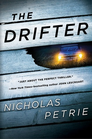 The Drifter by Nick Petrie