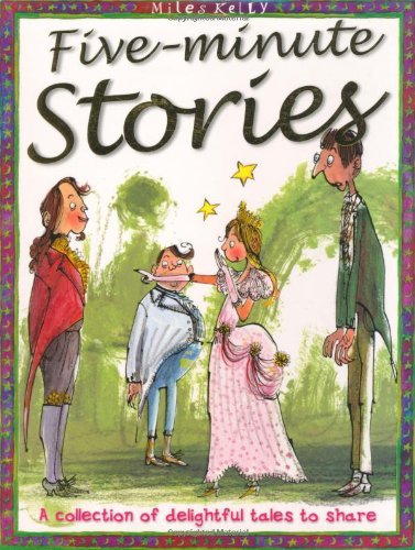 Five-Minute Stories by Miles Kelly