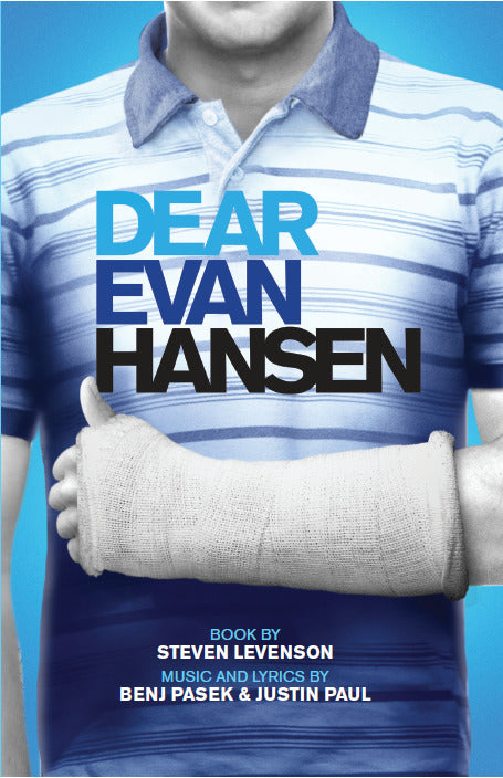 Dear Evan Hansen by Steven Levenson