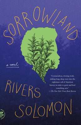 Sorrowland by Rivers Solomon