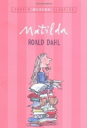 Matilda by Roald Dahl