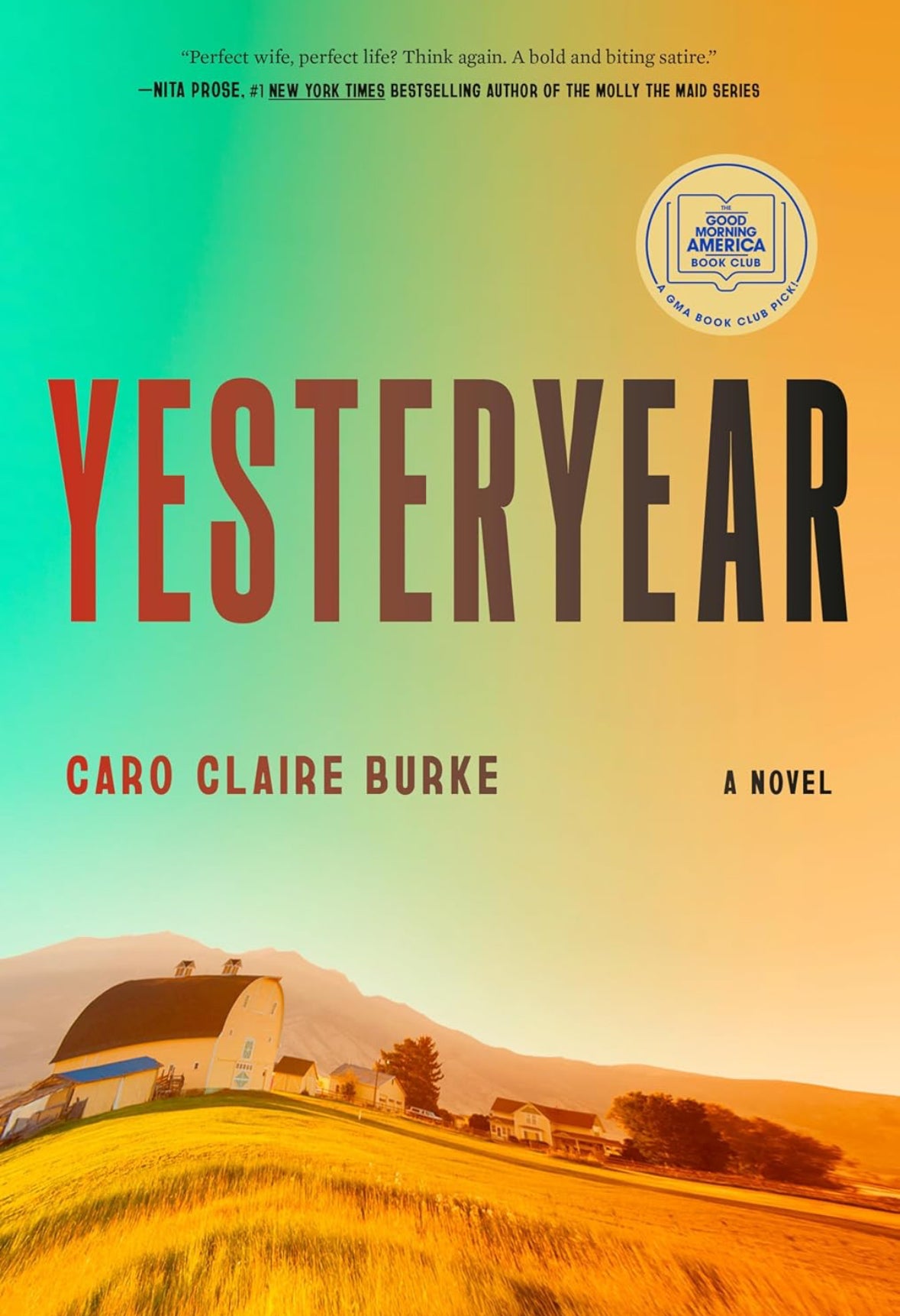 Yesteryear by Caro Claire Burke