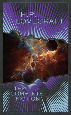 The Complete Fiction by H.P. Lovecraft