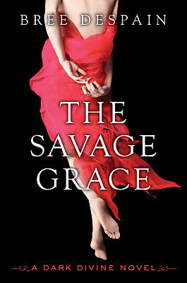 The Savage Grace by Bree Despain