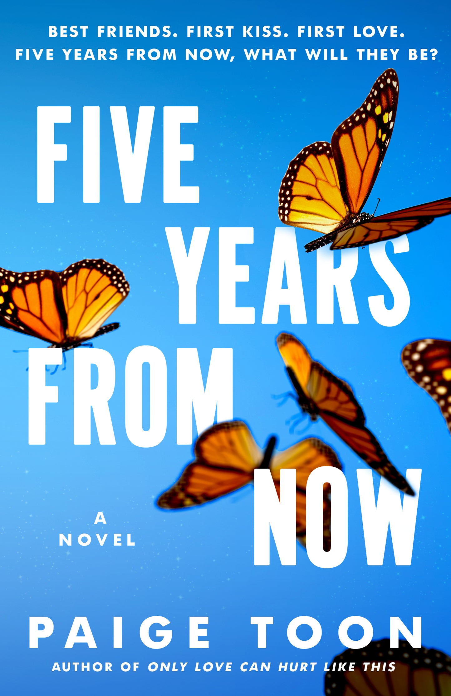 Five Years From Now by Paige Toon