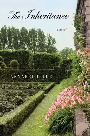 The Inheritance by Annabel Dilke