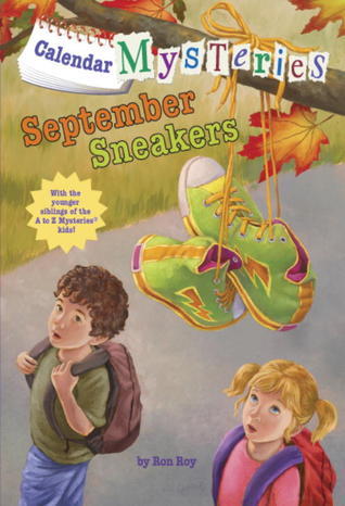 September Sneakers by Ron Roy