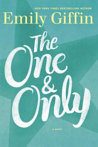 The One & the Only by Emily Giffin