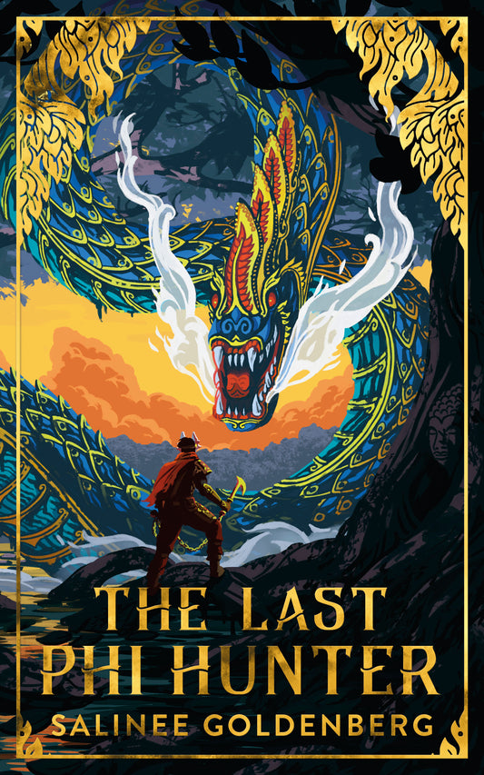 The Last Phi Hunter by Salinee Goldenberg
