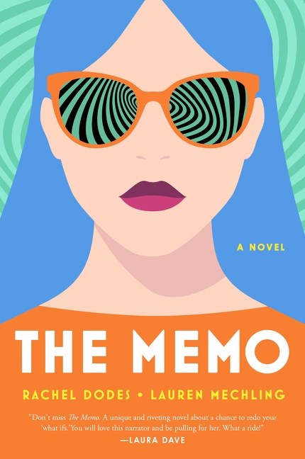The Memo by Rachel Dodes & Lauren Mechling