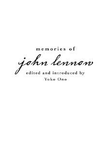 Memories of John Lennon by Yoko Ono