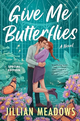 Give Me Butterflies by Jillian Meadows
