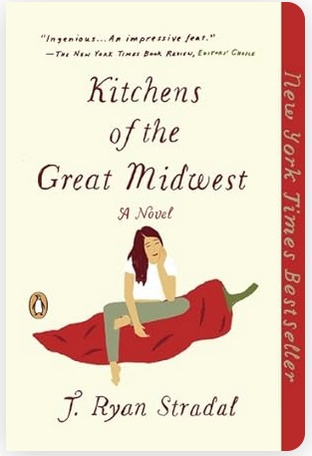 Kitchens of the Great Midwest by J. Ryan Stradal