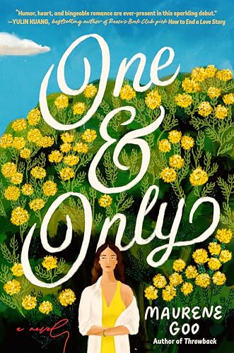 One & Only by Maurene Goo (BD #3)