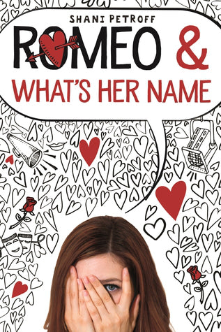 Romeo & What’s Her Name by Shani Petroff