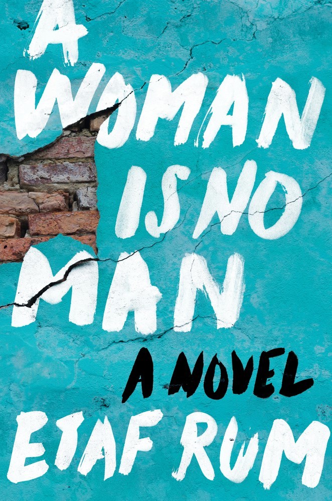 A Woman is No Man by Itaf Rum