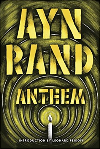 Anthem by Ayn Rand