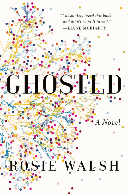 Ghosted by Rosie Walsh