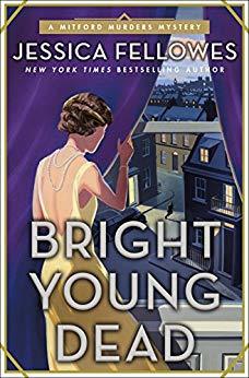 Bright Young Dead by Jessica Fellowes