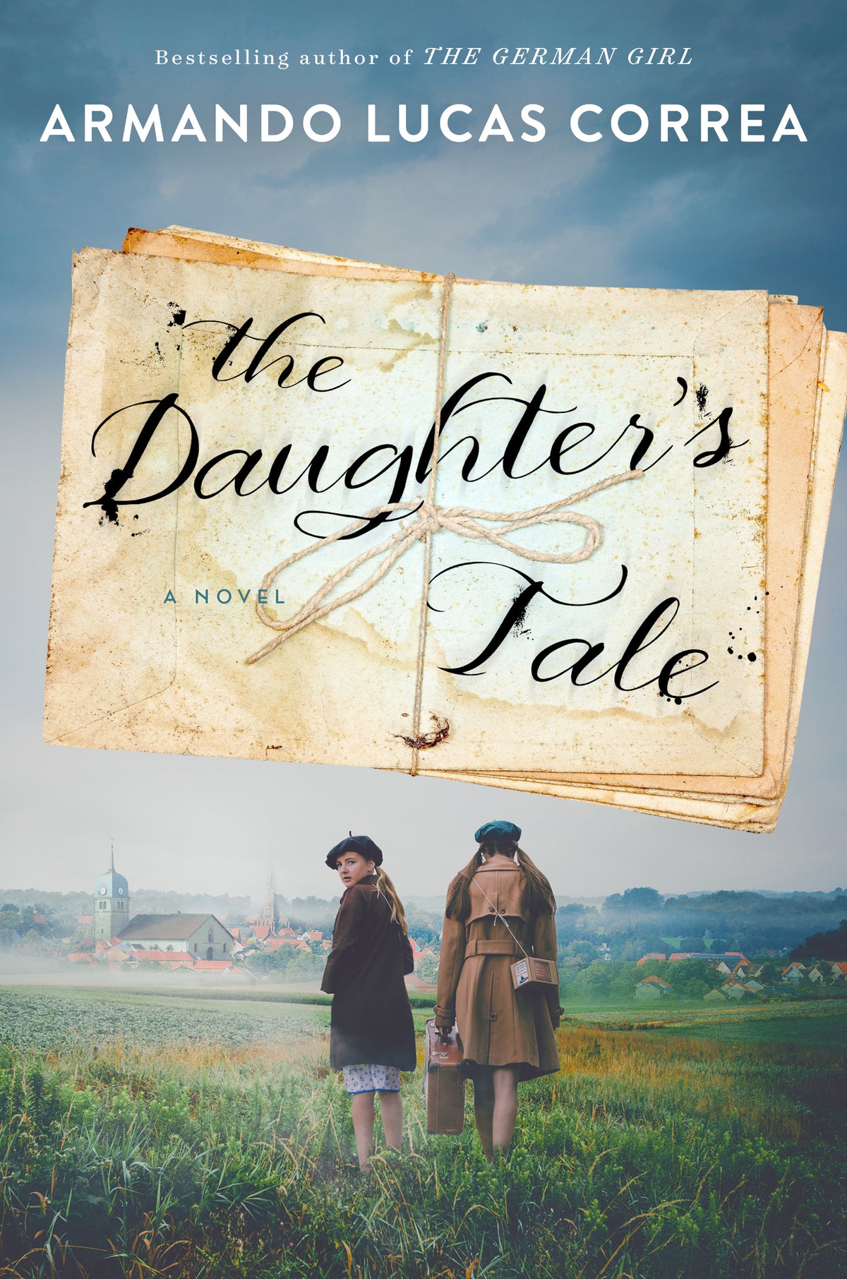 The Daughter's Tale by Armando Lucas Correa