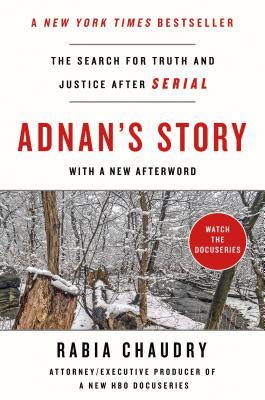 Adnan’s Story by Rabia Chaudry