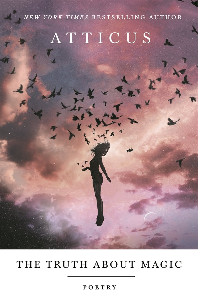 The Truth About Magic by Atticus
