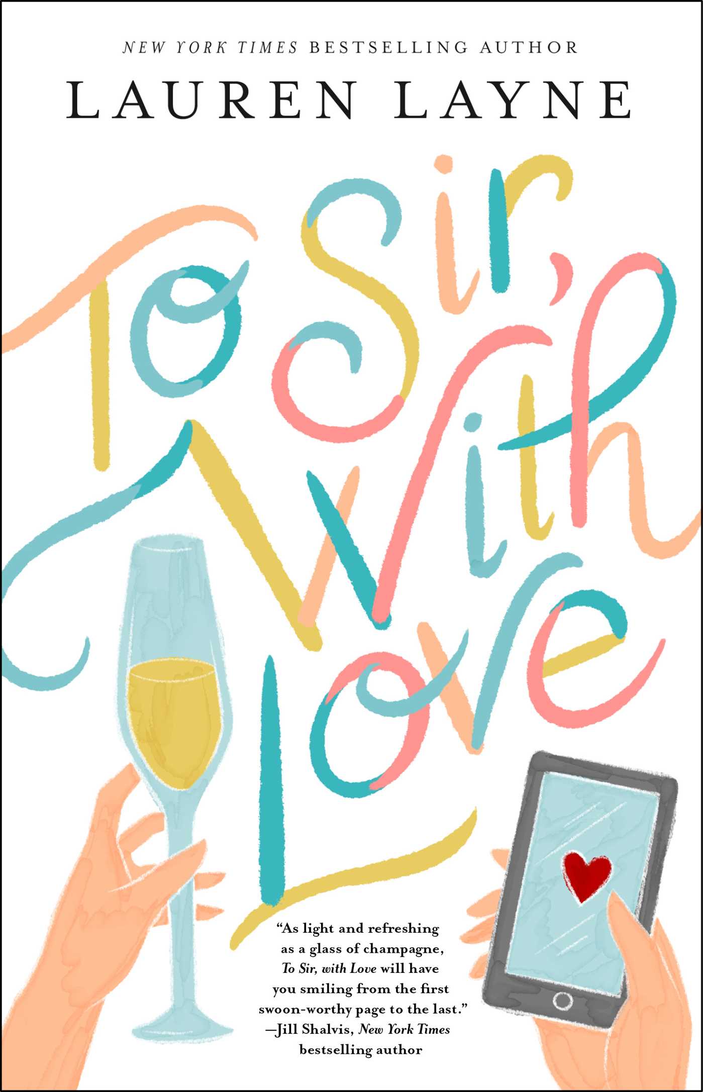 To Sir With Love by Lauren Layne
