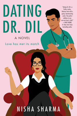 Dating Dr. Dil by Nisha Sharma (BD #7)