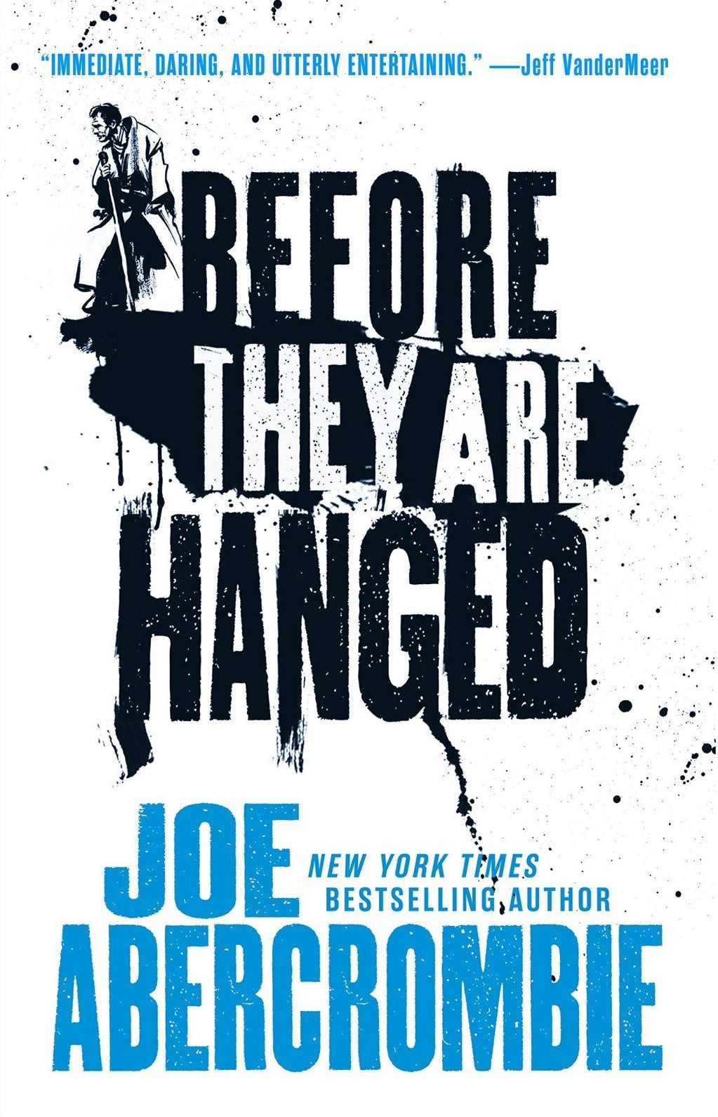 Before They Are Hanged by Joe Abercrombie