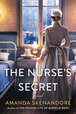 The Nurse’s Secret by Amanda Skenandore