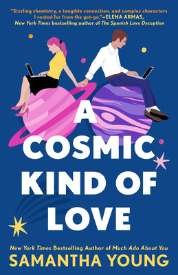 A Cosmic Kind of Love by Samantha Young (BD #1)