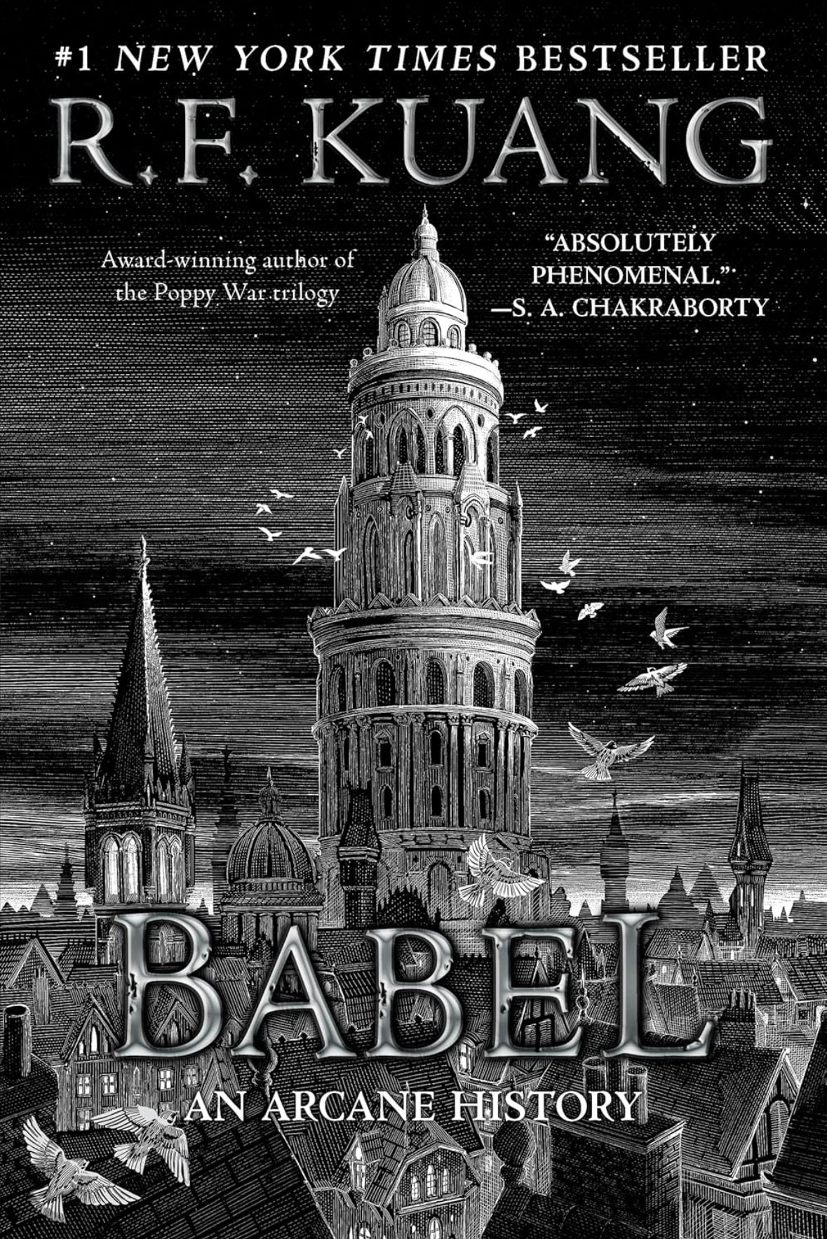 Babel: Or the Necessity of Violence: An Arcane History of the Oxford Translators’ Revolution by R.F. Kuang