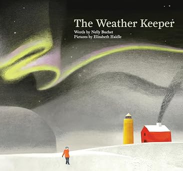 The Weather Keeper by Nelly Buchet