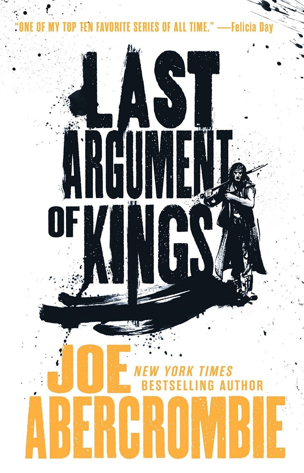 Last Argument of Kings by Joe Abercrombie