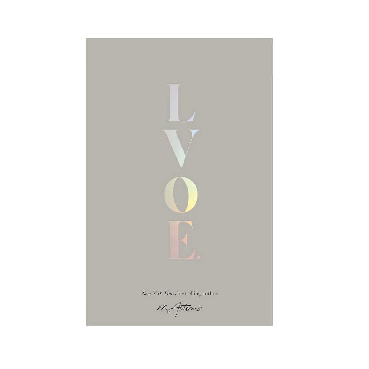 LVOE by Atticus