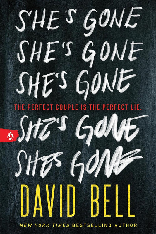 She’s Gone by David Bell