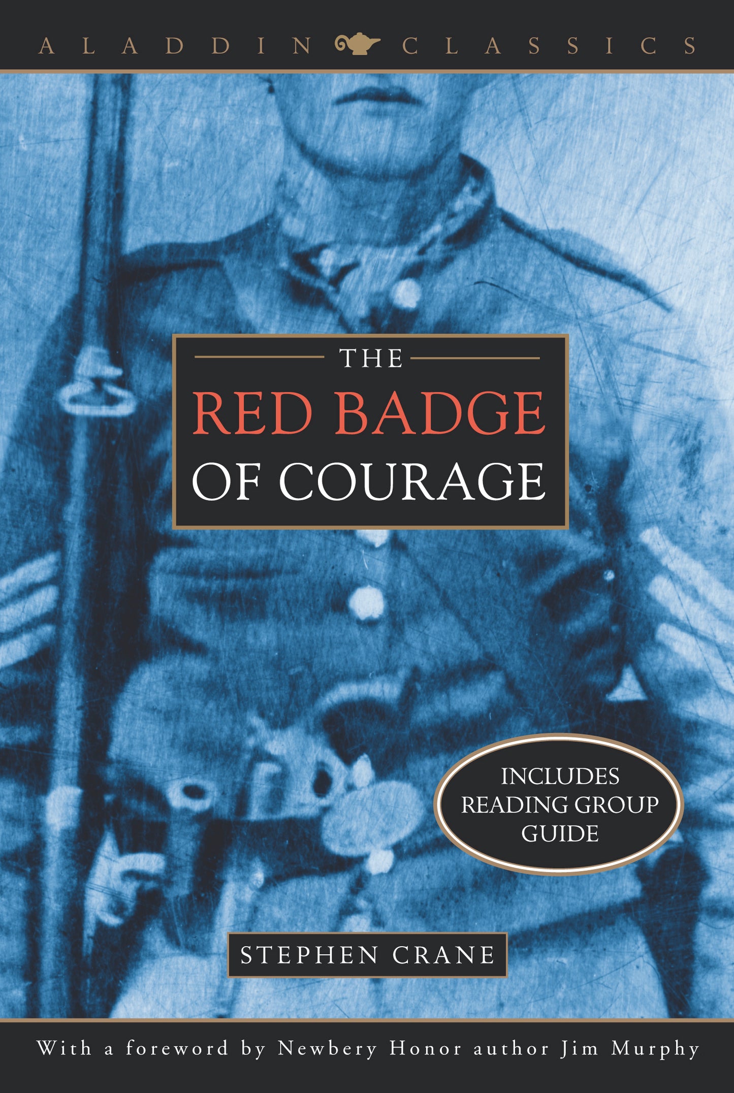 The Red Badge of Courage by Stephen Crane